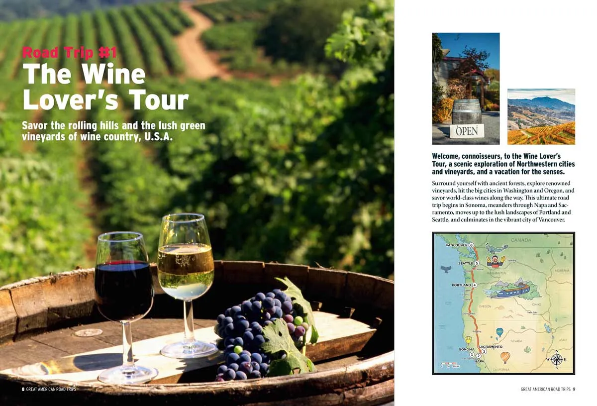 Great American Road Trips - Itineraries, Lodging, Dining, Roadside Attractions, Tips For Planning & Executing, Wine Lovers Tour, Route 66 Classic, Music Lovers, Beach Bums, Southern Charm & More!