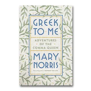 Greek To Me: Adventures of the Comma Queen
