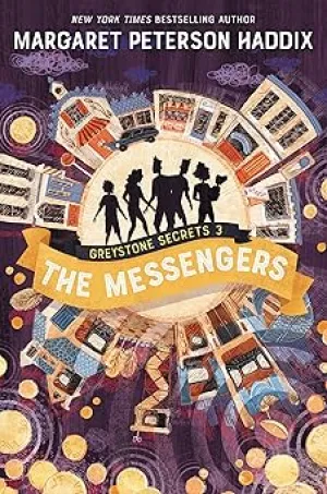 Greystone Secrets #3: The Messengers Hardcover