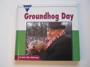 Groundhog Day Library Binding  1 August 2004