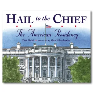 Hail to the Chief