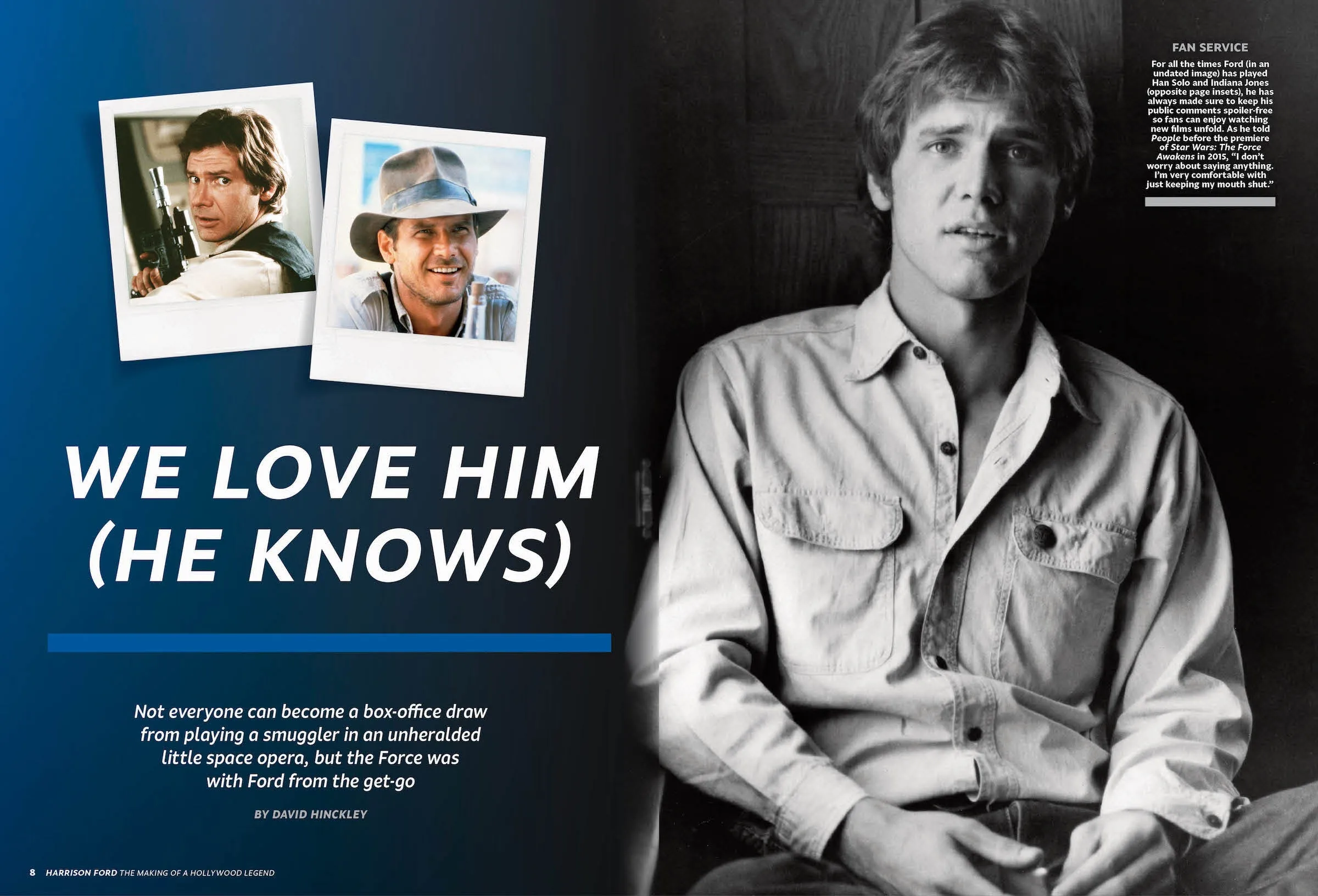 Harrison Ford - The Last Movie Hero: Hollywood Legend, Iconic Roles, Han Solo, Force Awakens, Star Wars, Air Force One, Indiana Jones, Rick Deckard, Jack Ryan, Environmental Crusader, Father & Pilot!