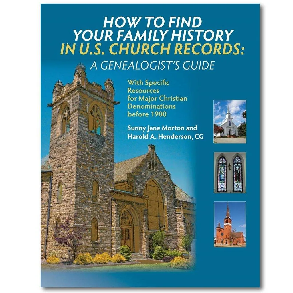 How to Find Your Family History in US Church Records