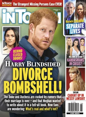In Touch 02.10.25: Meghan & Harry Divorce Bombshell, Barack & Michelle Obama Living Separate Lives, Strangest Missing Persons Case, Kardashians In Crisis, Taylor Swift Caught In Messy Lawsuit & More!