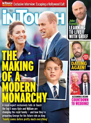 In Touch - 05.05.25: The Modern Monarchy, Shocking Truth Behind A Secret Celebrity Cult, John Travoltas Journey Through Grief, Ben Afflecks New Chapter, Keanu & Alexandras Big Day Nears & More!
