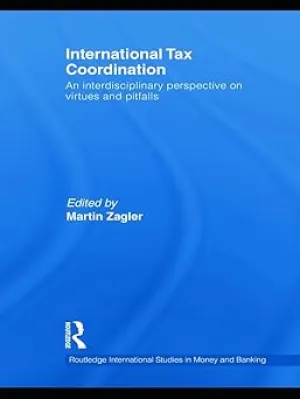 International Tax Coordination (Routledge International Studies in Money and Banking)