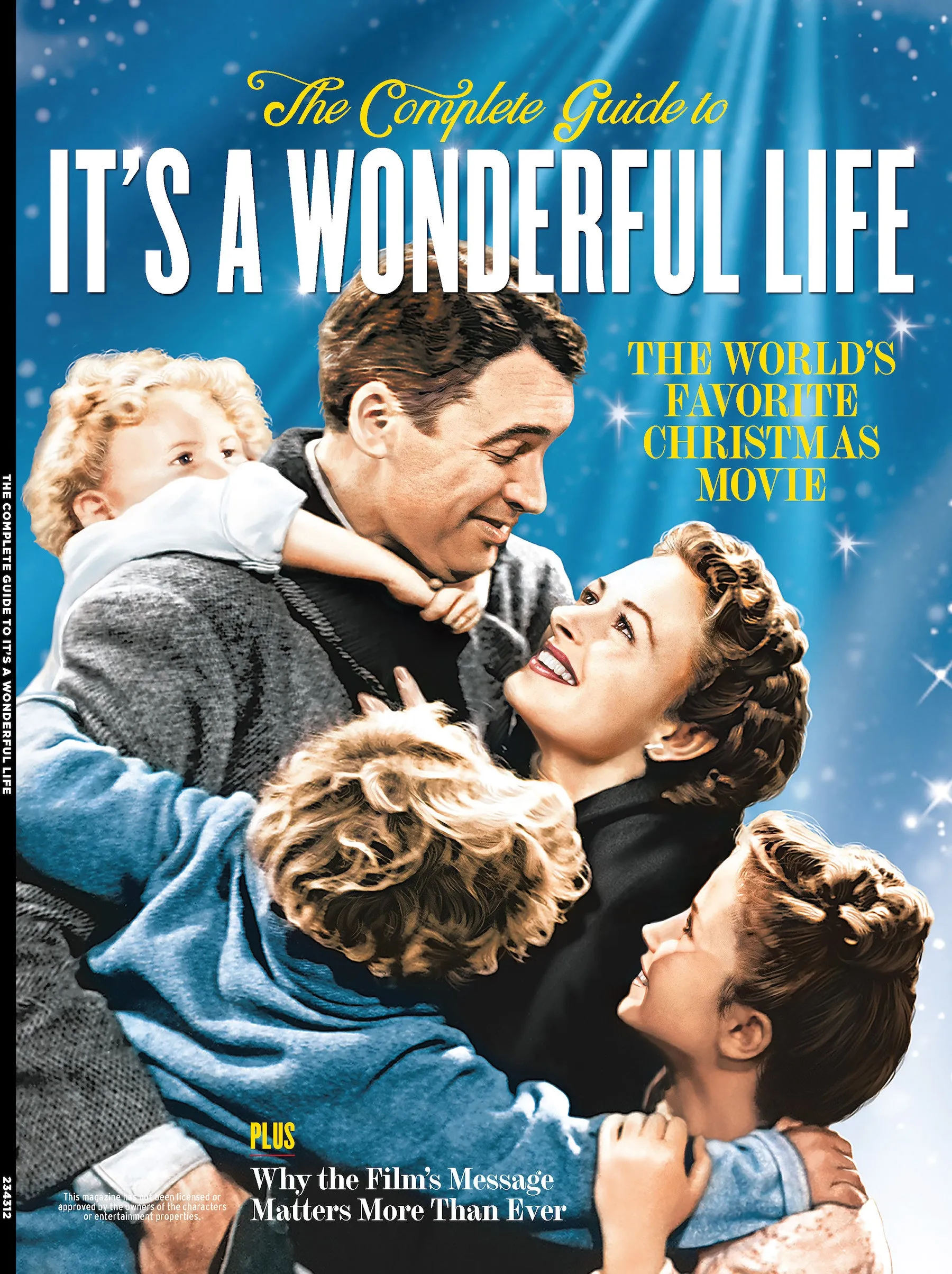 It's A Wonderful Life - Complete Guide: Dive Into Bedford Falls, Jimmy Stewart, Frank Capra, George Bailey, Donna Reed, Clarence, Zuzu, 1946 Classic Movie, Christmas Legacy & Dickens A Christmas Carol