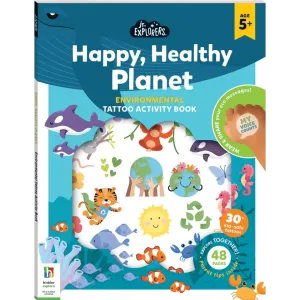 Junior Explorers Happy, Healthy Planet! Mindful Tattoo Activity Book
