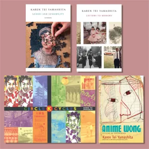 Karen Tei Yamashita: Short Fiction and Essays CHPbeta