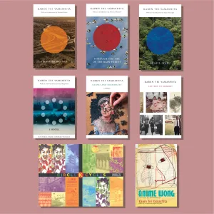Karen Tei Yamashita: The Complete Works