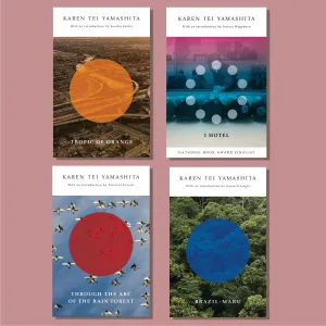 Karen Tei Yamashita: The Novels CHPbeta