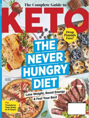 Keto - Complete Guide: The Never Hungry Diet, Meal Plans, Food Essentials, Cheat Sheets, Food Swaps   Transform Your Body In 21 Days
