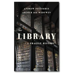 Library: A Fragile History