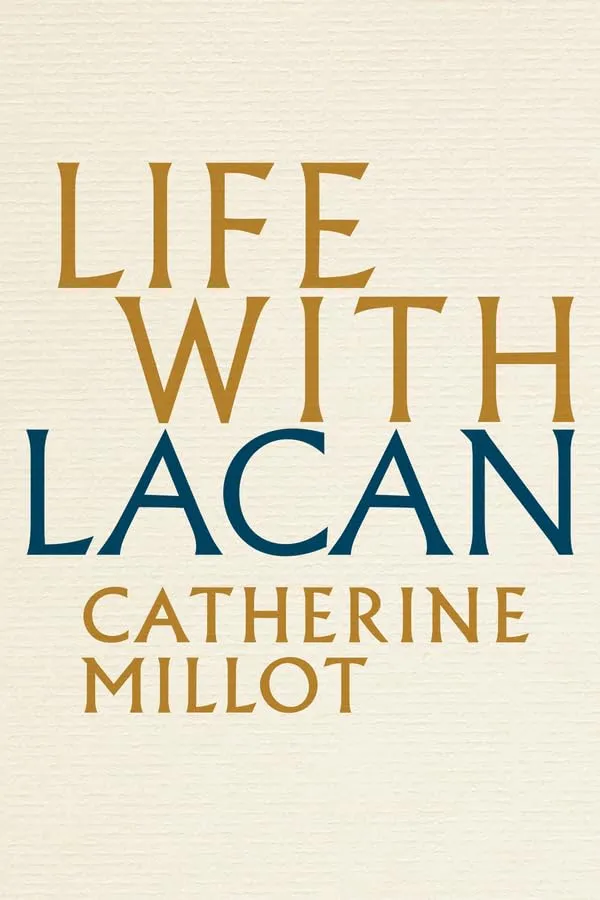 Life With Lacan Hardcover