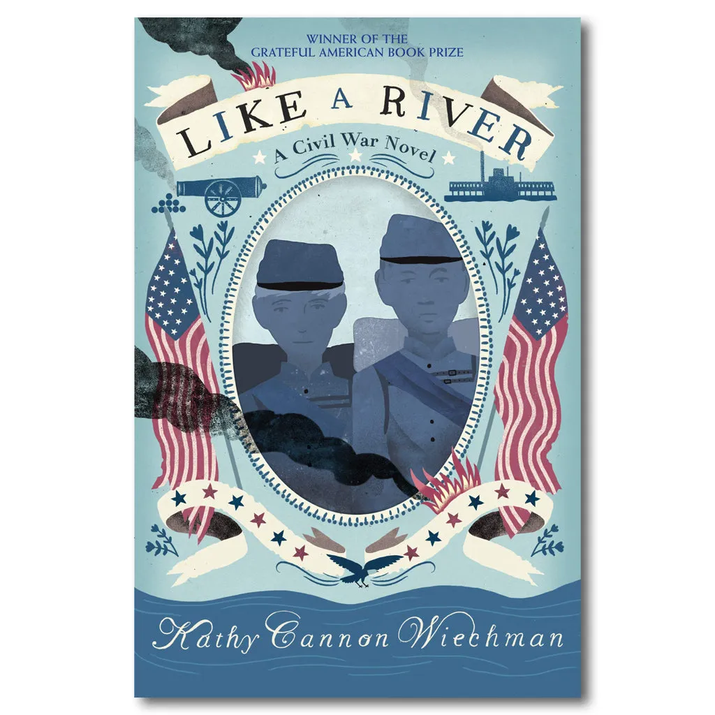 Like a River: A Civil War Novel