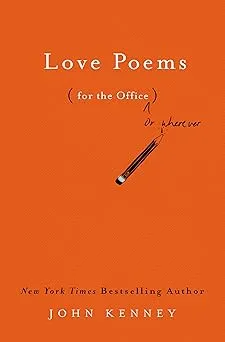 Love Poems for the Office Hardcover