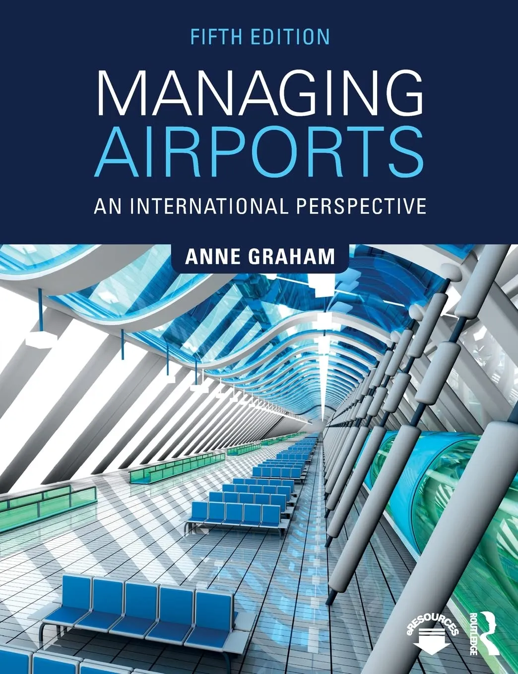 Managing Airports: An International Perspective Paperback