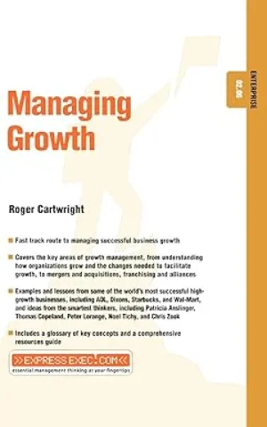 Managing Growth: Enterprise 02.06 (Express Exec) Paperback