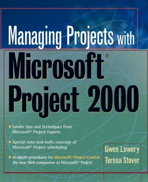 Managing Projects With Microsoft Project 2000: For Windows Paperback