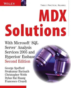 MDX Solutions: With Microsoft SQL Server Analysis Services 2005 and Hyperion Essbase Paperback