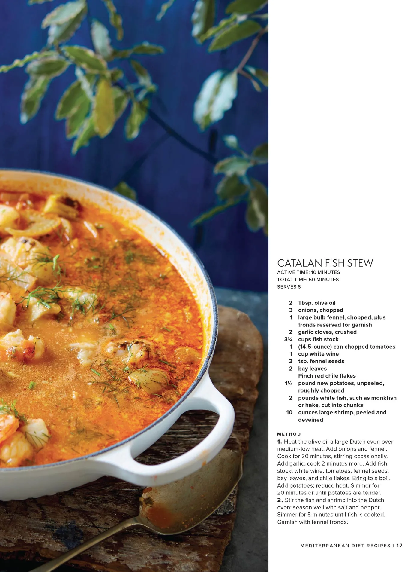 Mediterranean Recipes - Healthy, Easy & Delicious: 80  New Dinner Ideas, Nutritious, Vibrant, Foolproof Seafood, Energizing Breakfasts, Colorful Salads & Pastas, Fast & Fresh Chicken Dishes & More!