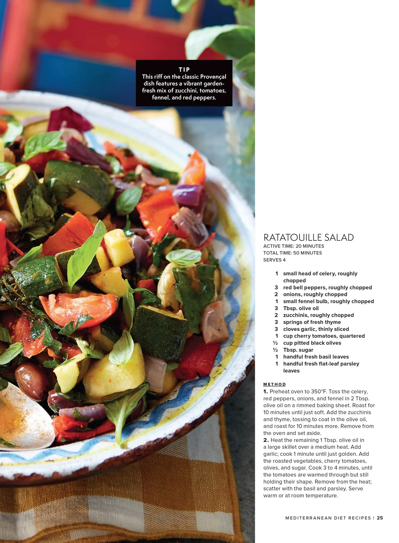 Mediterranean Recipes - Healthy, Easy & Delicious: 80  New Dinner Ideas, Nutritious, Vibrant, Foolproof Seafood, Energizing Breakfasts, Colorful Salads & Pastas, Fast & Fresh Chicken Dishes & More!