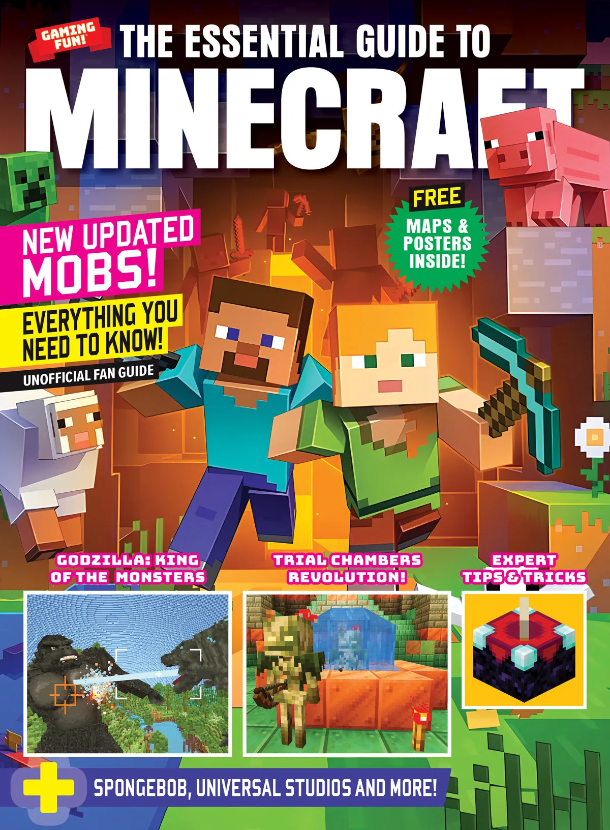 Minecraft - Essential Guide: New Updated Mobs, Godzilla: King Of The Monsters, Trial Chambers Revolution, Expert Tips & Tricks, SpongeBob, Universal Studios, Wolf Armor, Mace, Free Maps & Posters!