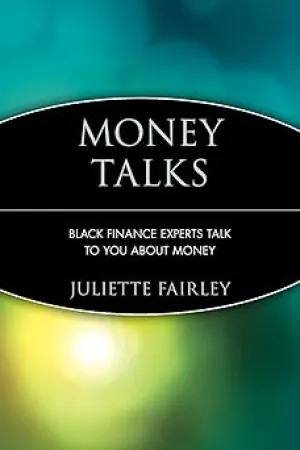 Money Talks: Black Finance Experts Talk to You About Money Paperback