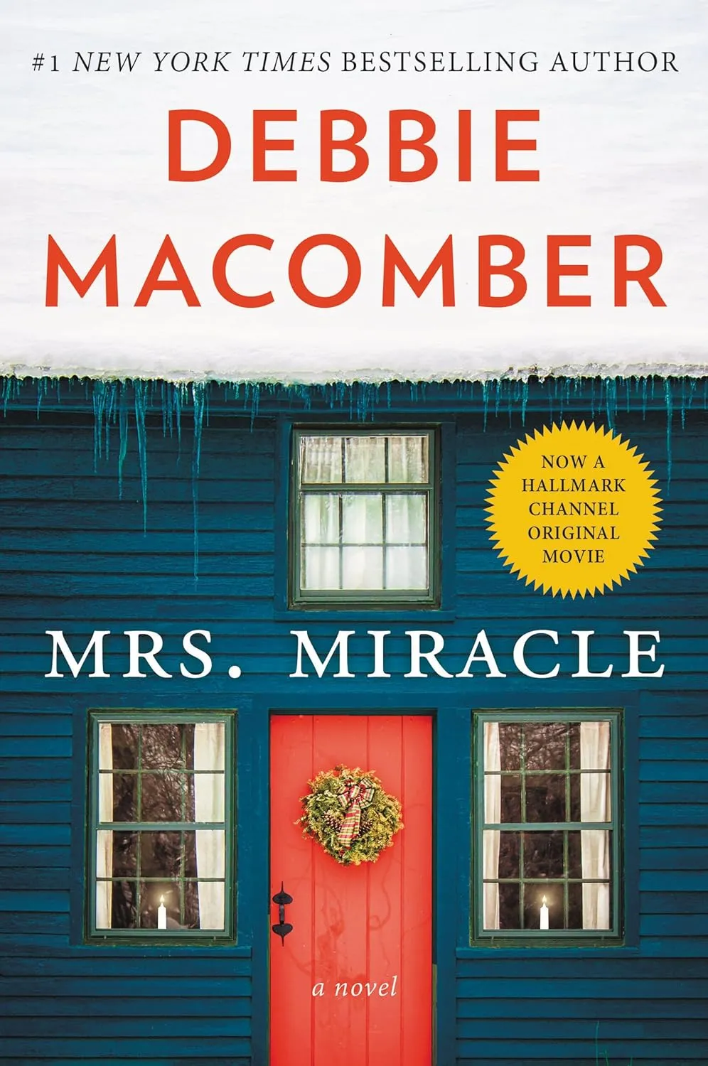 Mrs. Miracle: A Novel Paperback