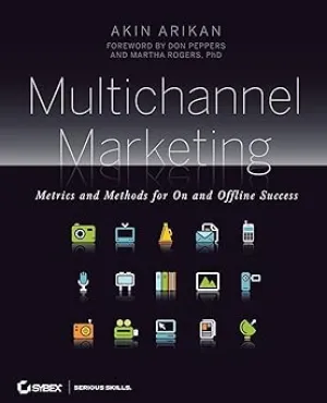 Multichannel Marketing: Metrics and Methods for On and Offline Success Paperback