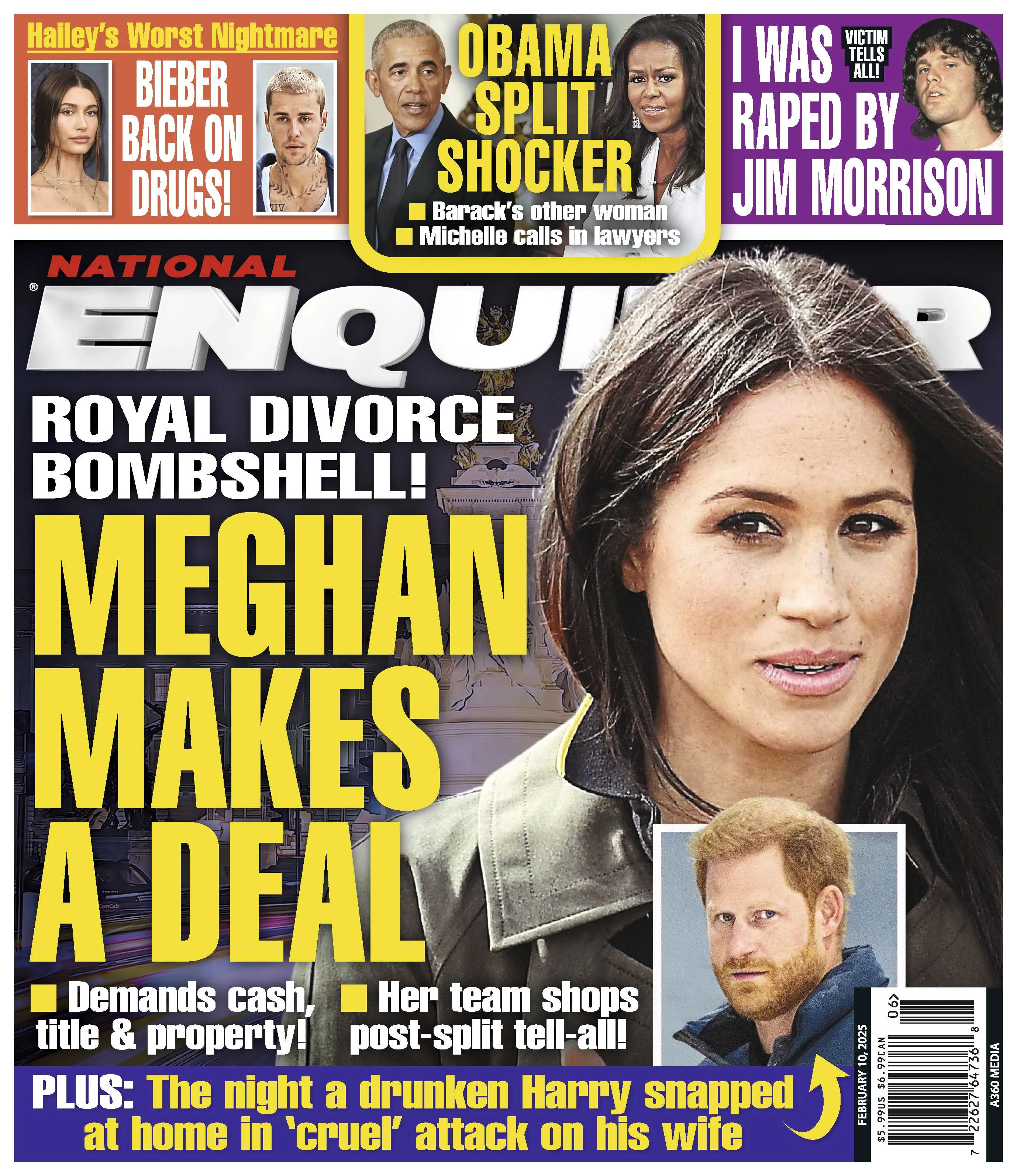 National Enquirer - 02.10.25: Royal Divorce Bombshell, Meghan Makes A Deal, Obama Split Shocker, Hailey Biebers Worst Nightmare; Justin Bieber Back on Drugs, Jim Morrison Scandal, Prince Harry & More!