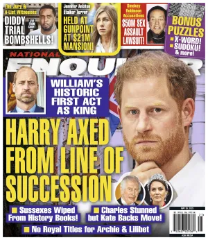 National Enquirer - 05.26.25: Prince Harry Removed From Royal Line, King Williams First Act As King, Diddy Trial Shocker, Jennifer Aniston Held At Gunpoint At Home, Smokey Robinson Scandal & More!