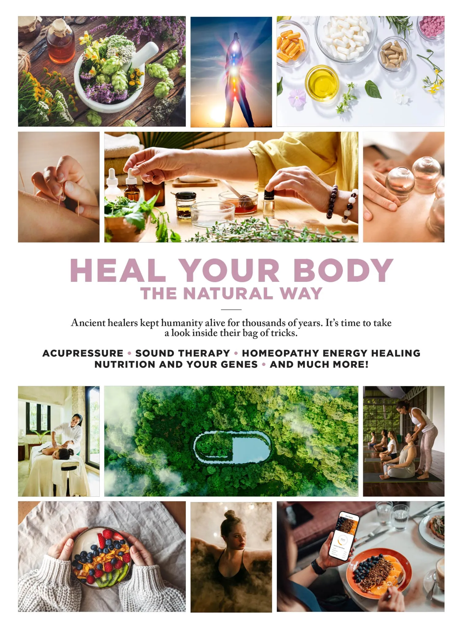 Natural Healing -  Holistic Healthcare Revolution: Connection Between Genes, Nutrition, & Lifestyle Choices; Acupuncture, Essential Oils, A Wellness Journey, It's Time To Take Charge Of Your Health!