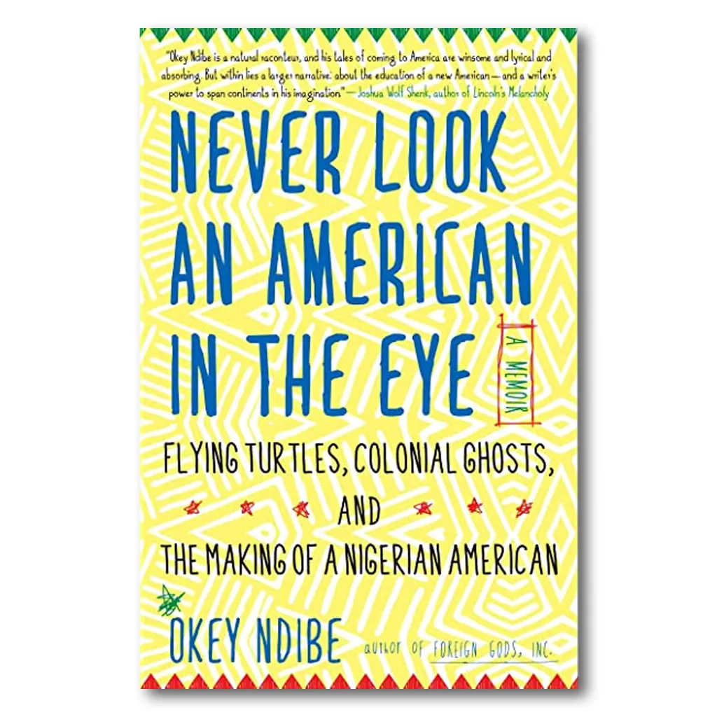 Never Look an American in the Eye
