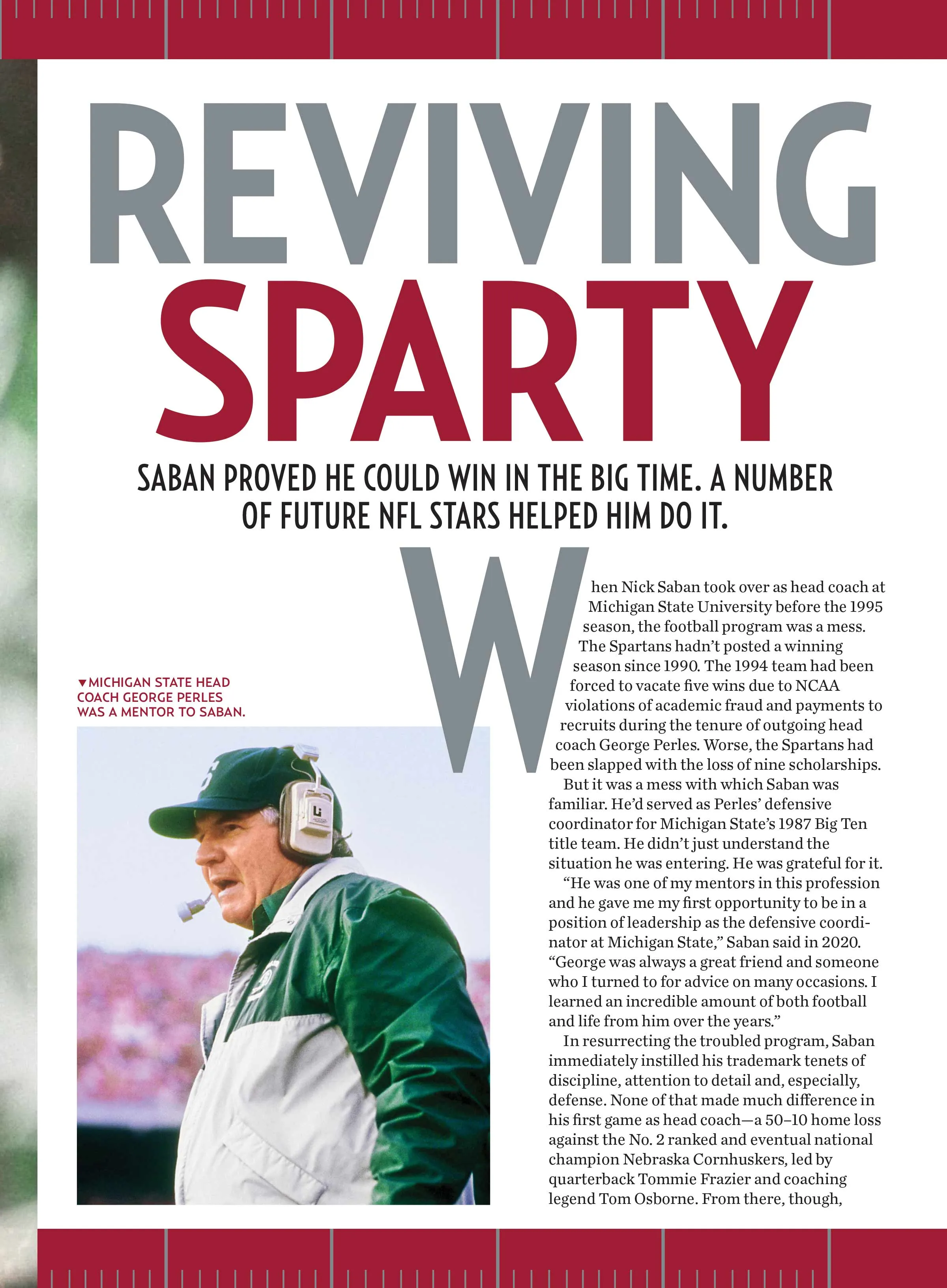 Nick Saban - 7 Decades Of Stories & Photos, Keys To Success, Football Coach, Michigan State, LSU, NFL, Alabama Crimson Tide, National Championships, Stats, Interviews, Retirement, Lessons & Tributes!