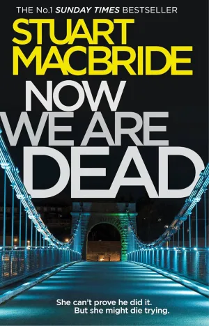 Now We Are Dead Paperback