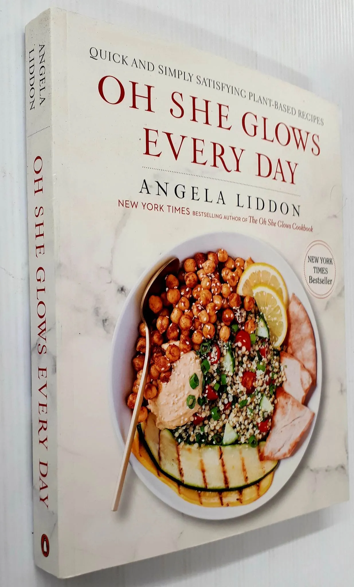 OH SHE GLOWS EVERY DAY - Angela Liddon