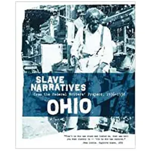 Ohio Slave Narratives