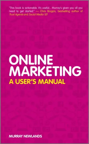 Online Marketing: A Users Manual Hardcover