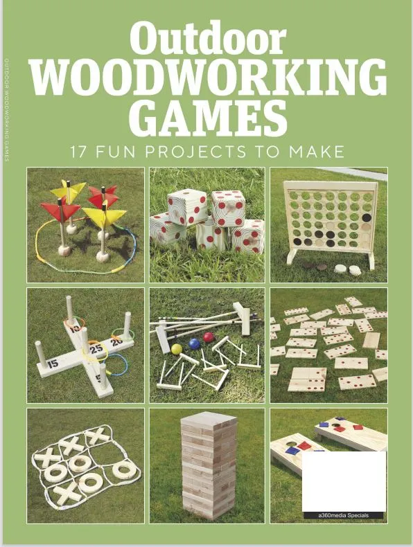 Outdoor Woodworking Games - 17 Fun Projects To Create Including: Lawn Darts, Giant Dominoes, Duck Shoot, Cornhole, 12 Pins, Tumbling Timbers, Quoits, & More!