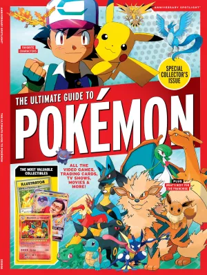 Pokemon - Special Collector's Ultimate Guide, Everything You Should Know: By Fans For Fans, Independent & Unofficial Pokemon