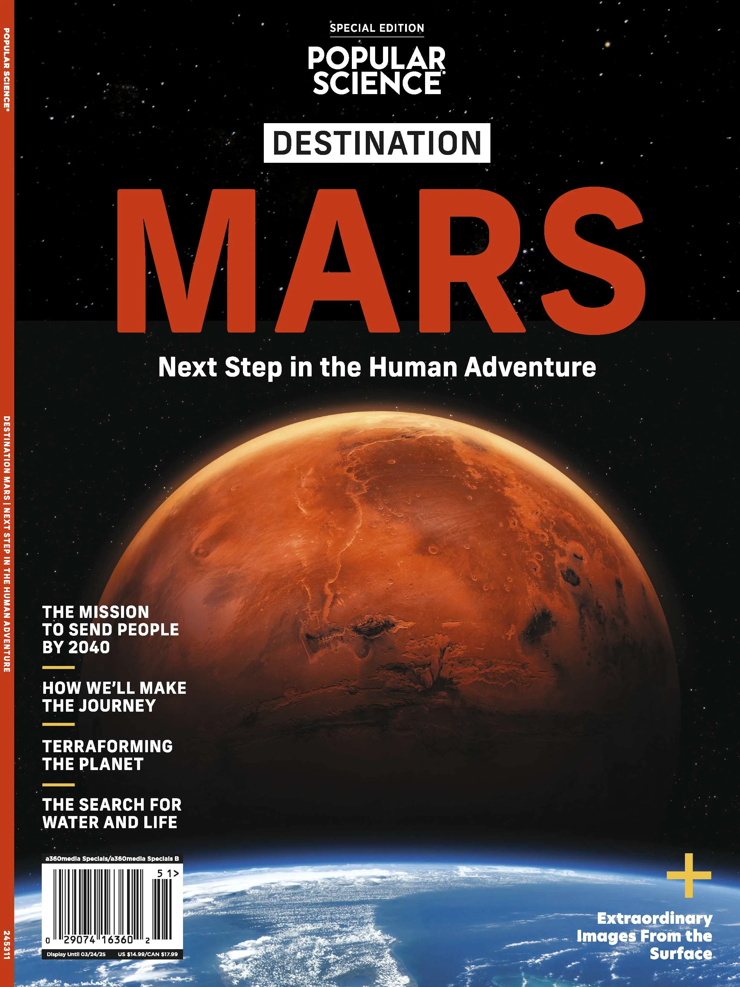 Popular Science - Destination Mars: Uncovering The Red Planet's Mysteries, From Ingenuity's Historic Flight To The Search For Life, Subterranean Habitats, Marsquakes, Future Human Exploration & More!