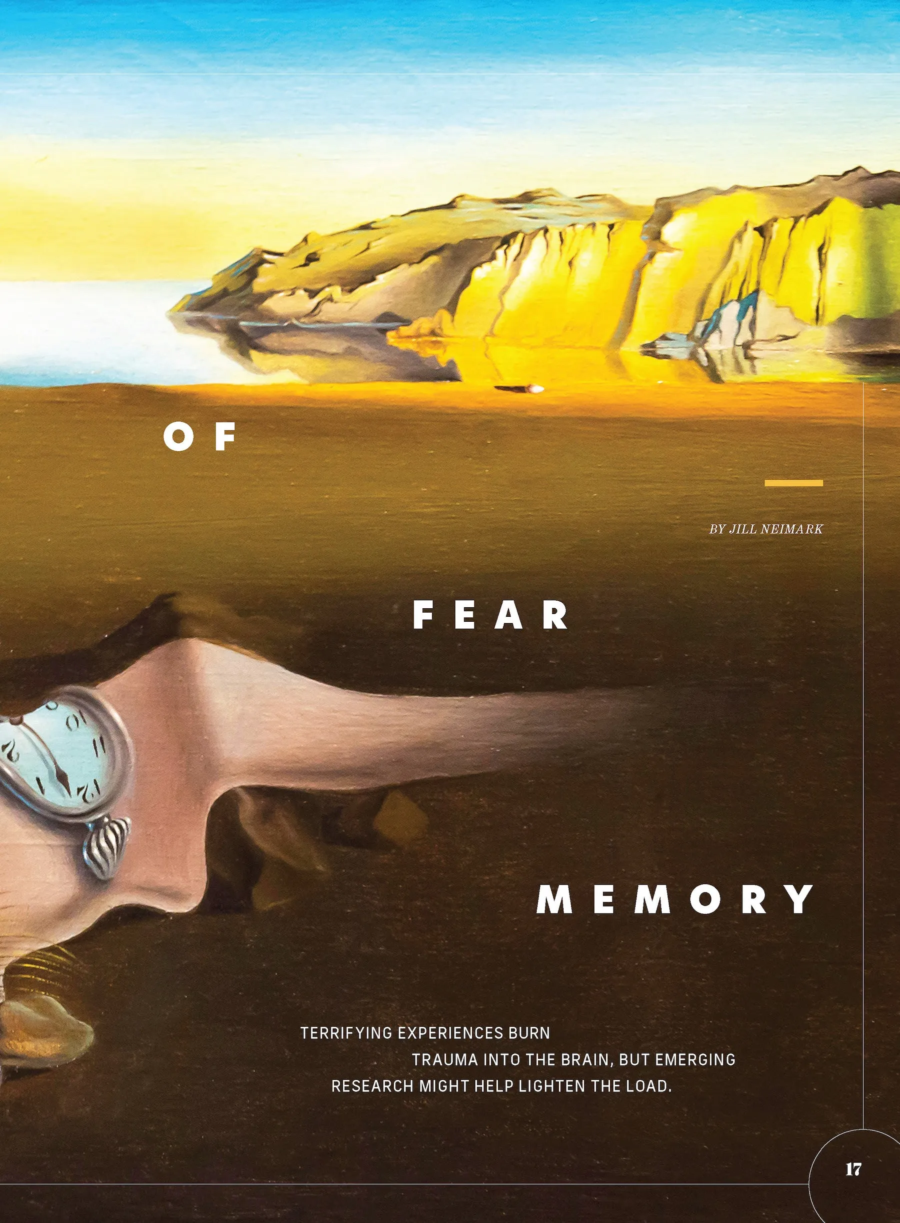 Popular Science - Memory, The Science Behind How We Remember: Cognitive Skills, Neurons, Brain Smog, Core Memories, Myths, Trauma, Stress, Loci Method, How To Slow Decline, New Technologies & Pets!
