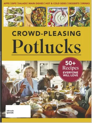 Potlucks -  50  Easy, Portable, Crowd Pleasing Recipes: Appetizers, Dips, Salads, Main Dishes, Cold/Hot Sides, Desserts, Drinks and More!