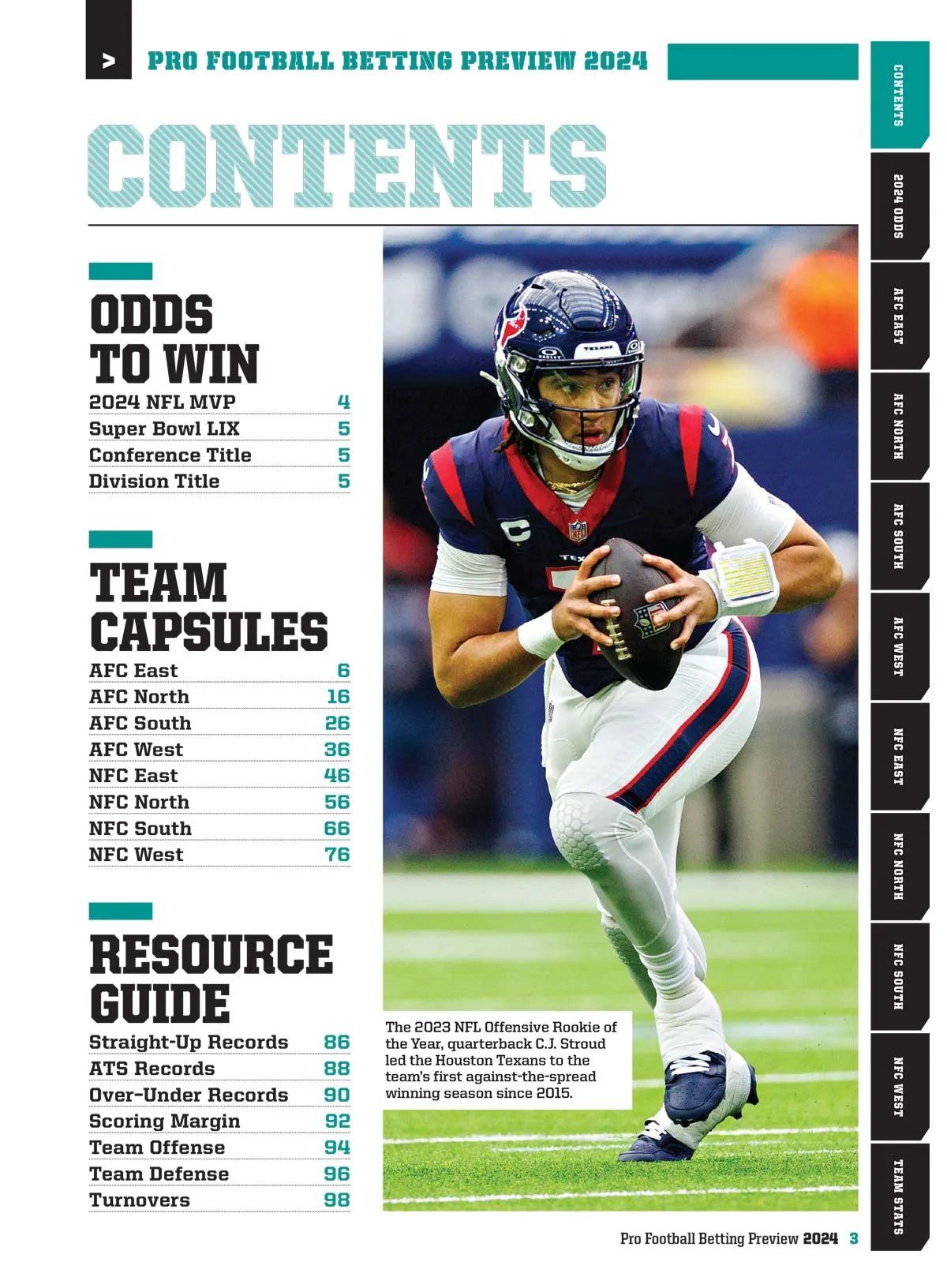 Pro Football Betting Preview 2024 - All 32 NFL Teams, Team Capsules, Odds To Win, Super Bowl LIX, Stats, Key Players, Game Logs, Over-Under, Straight-Up & Against The Spread Results & Resource Guide!
