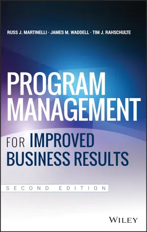 Program Management For Improved Business Results Hardcover Illustrated