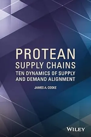 Protean Supply Chains: Ten Dynamics of Supply and Demand Alignment Paperback