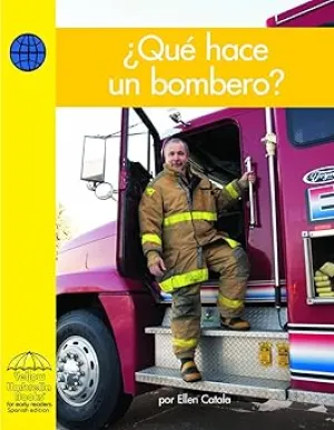 Que Hace Un Bombero? / What Does a Firefighter Do? (Yellow Umbrella Books) (Spanish Edition) Library Binding