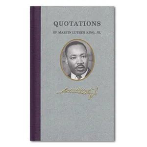 Quotations of Martin Luther King Jr.