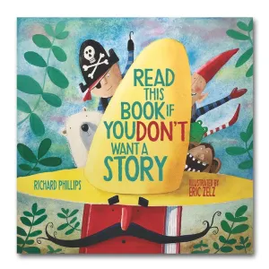 Read This Book if You Dont Want a Story